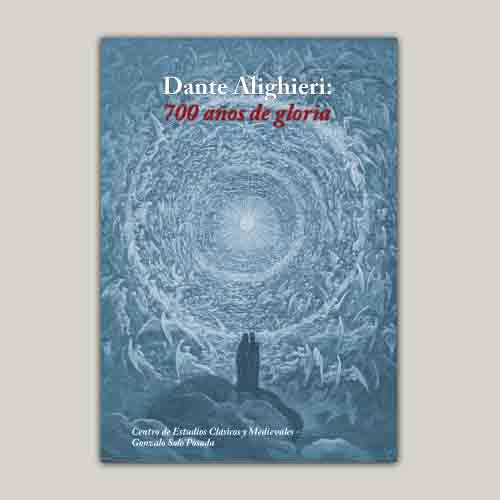 Dante Alighieri: 700 años de Gloria